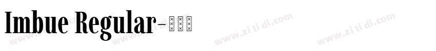 Imbue Regular字体转换
